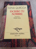 Libro. Escribo tu nombre. Elena Quiroga 