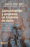 Comunicación y empresa, un binomio de éxito 