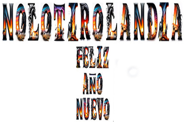 Feliz Nuevo Año amigas/os de Noltiro.