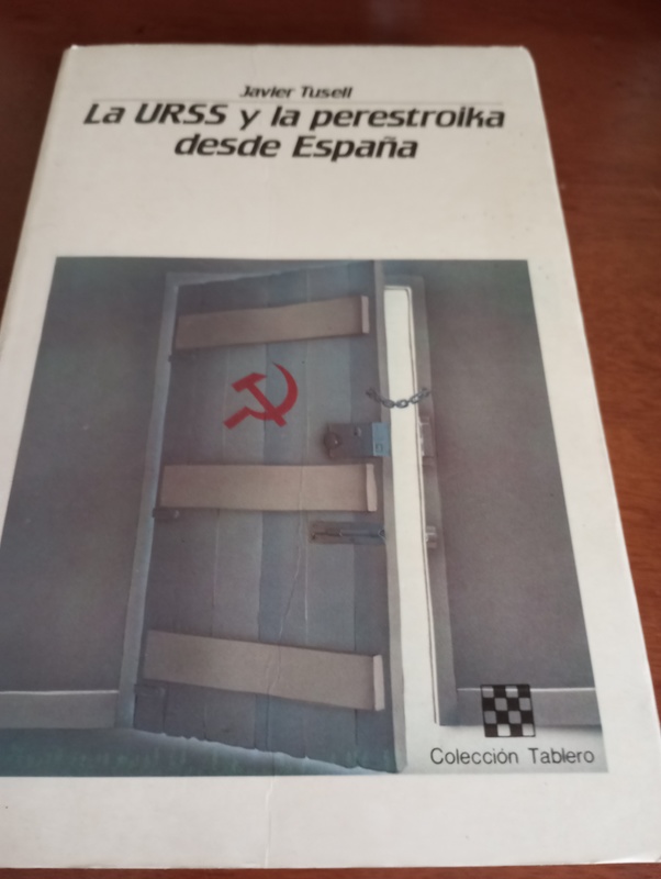 Libro. La URSS Y LA PERESTROIKA DESDE ESPAÑA 