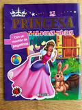 LA PRINCESA Y LA BOLSA MAGICA. CON PEGATINAS